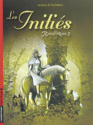 Les romantiques tome 2 - les initiés