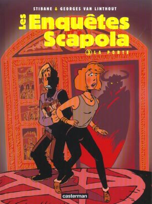 Les enquêtes de Scapola tome 3