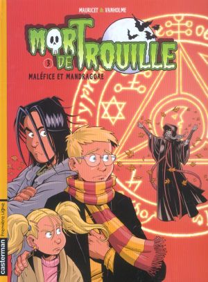Mort de trouille tome 3