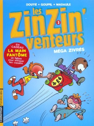 les zinzinventeurs tome 3 - mega zivres