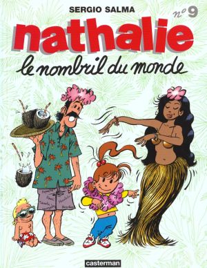 Nathalie tome 9 - le nombril du monde