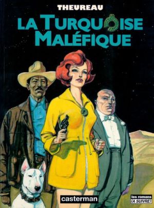 La turquoise maléfique