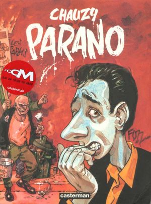 Un monde merveilleux tome 1 - parano
