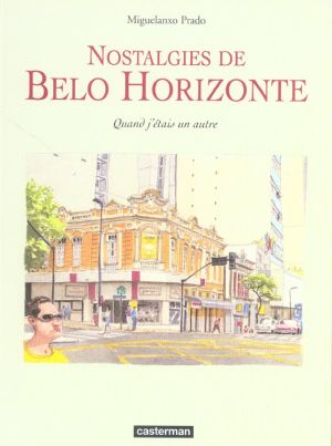 Nostalgies de belo horizonte