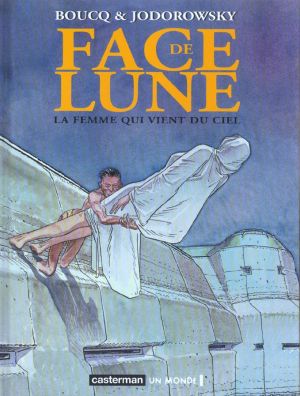face de lune tome 4 - la femme qui vient du ciel