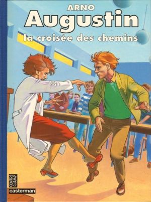 Augustin la croisée des chemins
