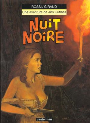 Une aventure de Jim Cutlass tome 7 - nuit noire