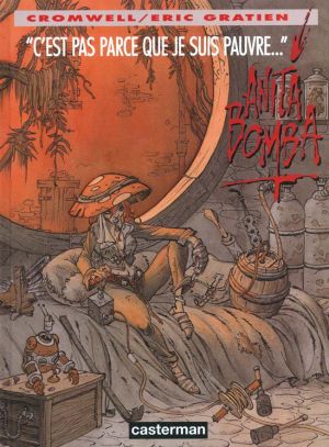 Anita bomba tome 2 - ce n'est pas parce que je suis pauvre