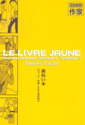 le livre jaune ; un ami nommé jacques thibault