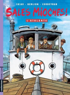 les sales mioches - l'atalante tome 7