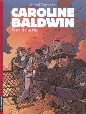 Caroline baldwin tome 11 - état de siege