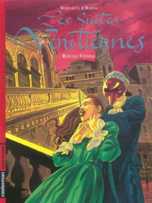 les suites vénitiennes tome 2 - rouge venise