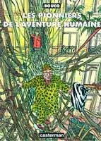 les pionniers de l'aventure humaine