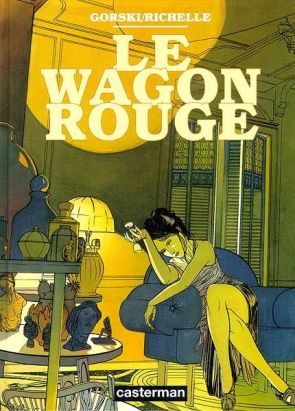Le wagon rouge Le wagon rouge