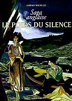 La saga anglaise tome 1 - le poids du silence