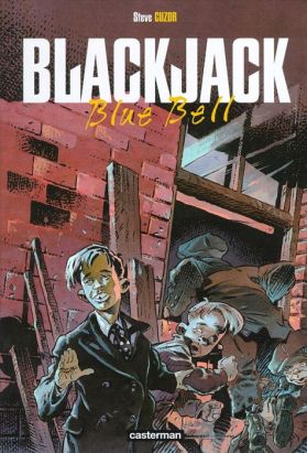 Blackjack (Cuzor) tome 1 - blue bell