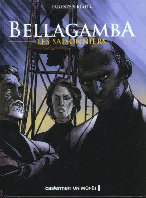 Bellagamba tome 2 - les saisonniers