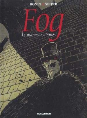 Fog tome 3 - le mangeur d'ames