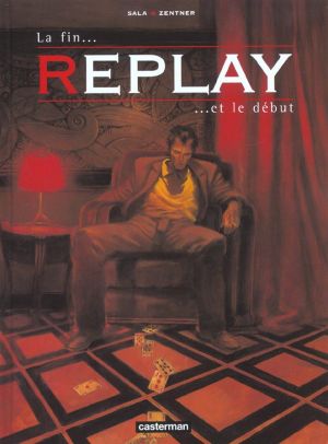 Replay tome 3