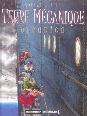 Terre mécanique tome 1 - oceanica