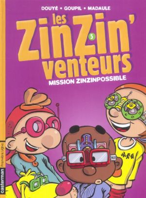 les zinzinventeurs tome 5 - mission zinzinpossible