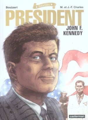 president ; john f. kennedy