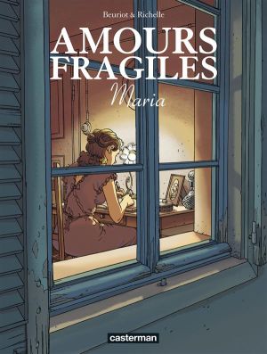 Amours fragiles tome 3