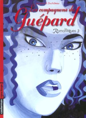 Les romantiques tome 3 Les romantiques tome 3