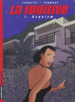 La fugitive tome 1 - requiem