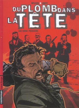 du plomb dans la tête tome 2 - les gros poissons
