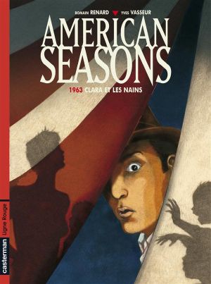 American seasons tome 1 - 1963, clara et les nains