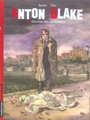 anton blake tome 1 - détective des sentiments