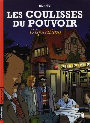 Les coulisses du pouvoir tome 7 - disparitions