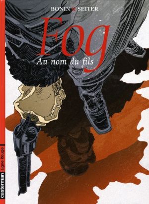 Fog tome 8 - au nom du fils