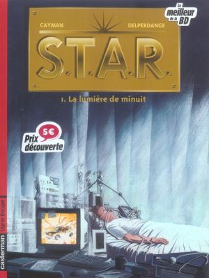 S.T.A.R tome 1 - la lumière de minuit