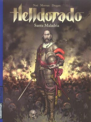 Helldorado tome 1 - santa maladria