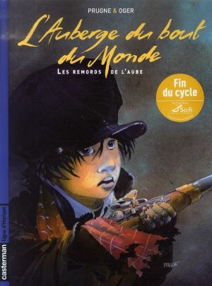 l'auberge du bout du monde tome 3 - les remords de l'aube