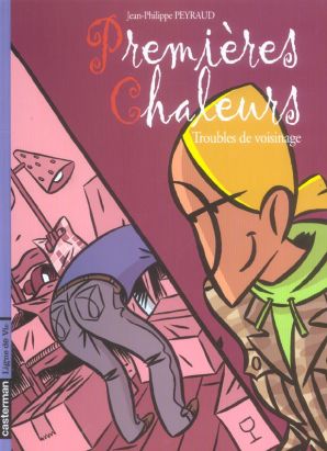 premières chaleurs tome 5 - troubles de voisinage
