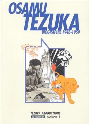 Osamu tezuka, biographie tome 2 - (1946-1959)