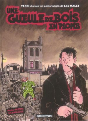 Une gueule de bois en plom