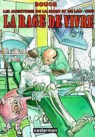 Les aventures de la mort et de lao-tseu tome 1 - la rage de vivre