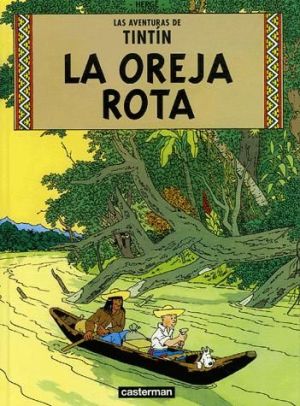 tintin espagnol tome 6 - l'oreille cassee