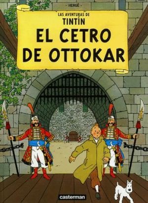 las aventuras de Tintín tome 8 - el cetro de Ottokar