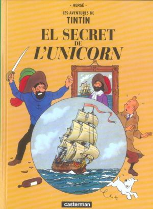 les aventures de Tintin Tome 11 : el secret de l'unicorn