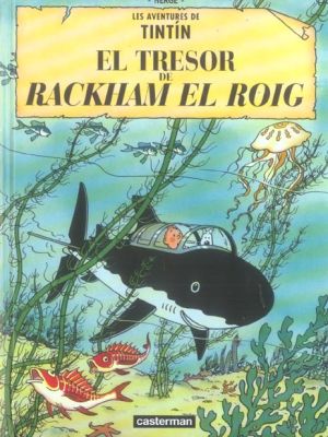 les aventures de Tintin tome 12 - el tresor de Rackham el roig