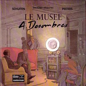 Les cités obscures - Le musée A. Desombres coffret cd + catalogue