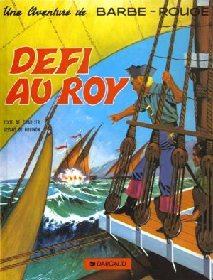 Barbe rouge tome 3 - le défi au roi