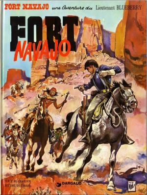 Blueberry tome 1 - Fort Navajo