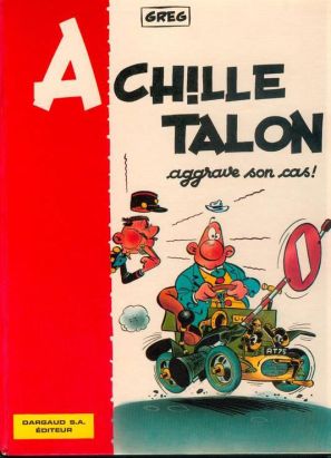 Achille Talon tome 2 - Achille Talon aggrave son cas