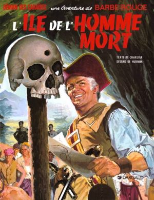 Barbe rouge tome 6 - l'île de l'homme mort